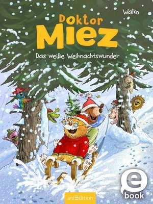 cover image of Doktor Miez – Das weiße Weihnachtswunder